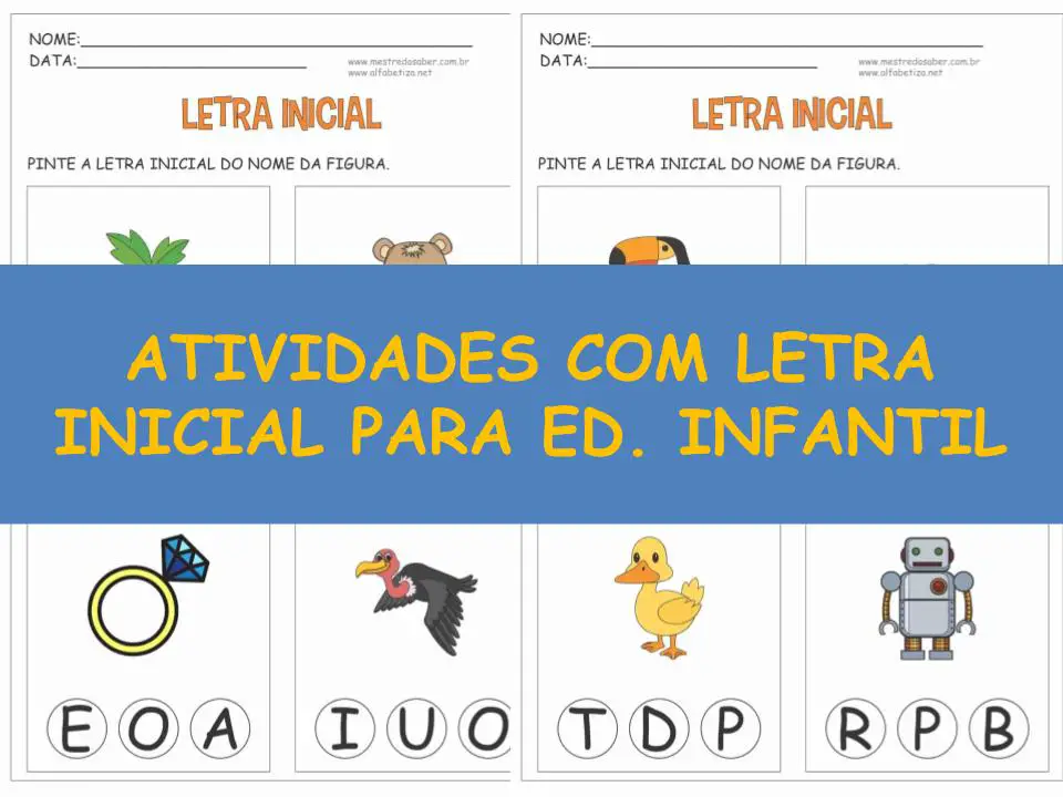 atividades com letra inicial para educacao infantil