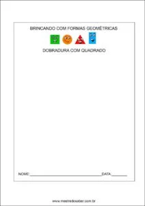 formas geométricas educação infantil - dobradura quadrado