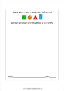 Formas geométricas educação infantil - Blocos Logicos