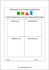 Formas geométricas educação infantil - Passeio pela escola