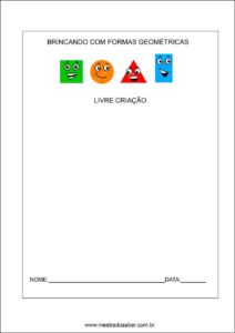 formas geométricas educação infantil - livre criação