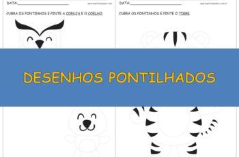Atividades e Desenhos Pontilhados