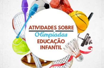 Atividades de Olimpíadas para Educação Infantil