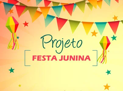 Projeto festa junina - Imagem destacada